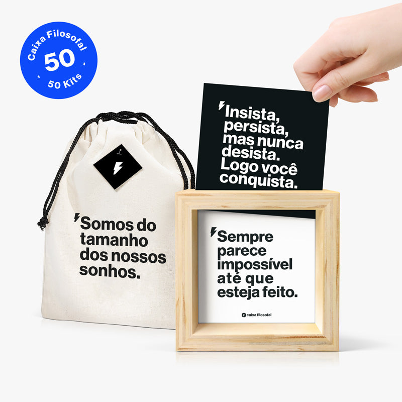 Quadro Caixa Filosofal - Motivação - 50 unidades